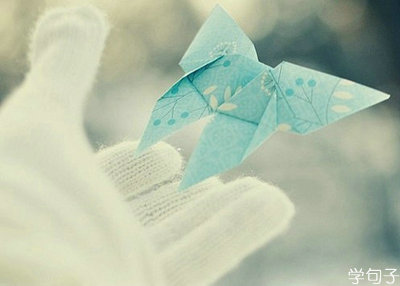 最美的一句话很简短：太阳很温暖，让我觉得我的生命太长了1